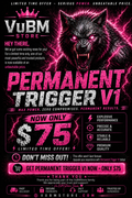 Permanent Trigger Deal